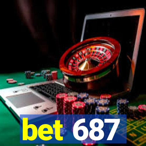 bet 687